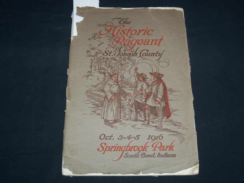 1916 ST. JOSEPH COUNTY PAGEANT PROGRAM - SOUTH BEND INDIANA - J 8735