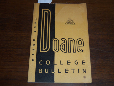1951 MARCH DOANE COLLEGE BULLETIN - CRETE, NEBRASKA - K 2002