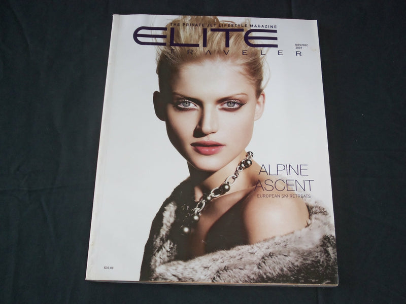 2007 NOV/DEC ELITE TRAVELER MAGAZINE - PISTES & PLEASURES - GREAT COVER - RC 846
