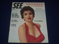 1955 MARCH SEE MAGAZINE - GINA LOLLOBRIGIDA COVER - GREAT PHOTOS & ADS - J 1508