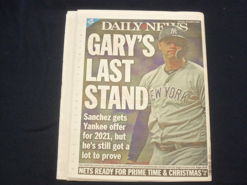 2020 DECEMBER 3 NEW YORK DAILY NEWS NEWSPAPER - YANKEES MAKE SANCHEZ 2021 OFFER