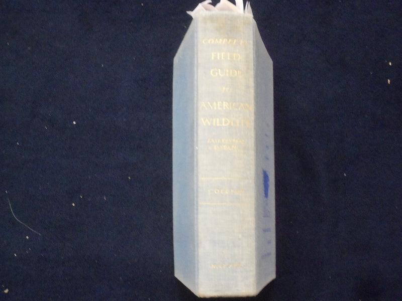 1959 COMPLETE FIELD GUIDE TO AMERICAN WILDLIFE HARDCOVER BOOK - KD 8682