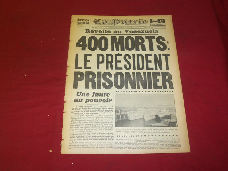 1945 OCT 20 LA PATRIE NEWSPAPER-FRENCH-400 MORTS; LE PRESIDENT PRISONNIER-FR1915