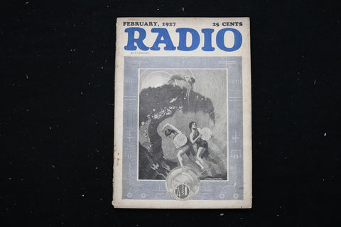 1927 FEBRUARY RADIO MAGAZINE - GREAT FRONT COVER - E 11160