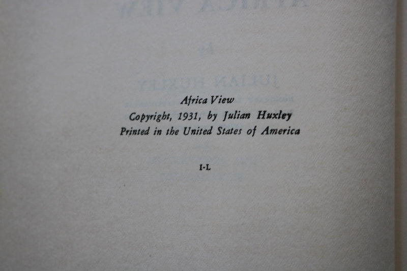 1931 AFRICA VIEW HARDCOVER BOOK BY JULIAN HUXLEY - KD 9757