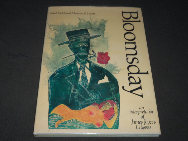 1972 BLOOMSDAY BY SAUL FIELD & MORTON LEVITT HARDCOVER BOOK - I 1565