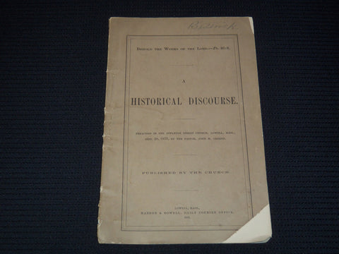 1873 A HISTORICAL DISCOURSE BOOK - LOWELL MASSACHUETTS - J 7986