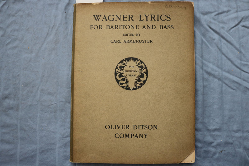 1904-1907 WAGNER LYRICS FOR TENOR & BARITONE AND BASS BOOKS - LOT OF 2 - O 3738