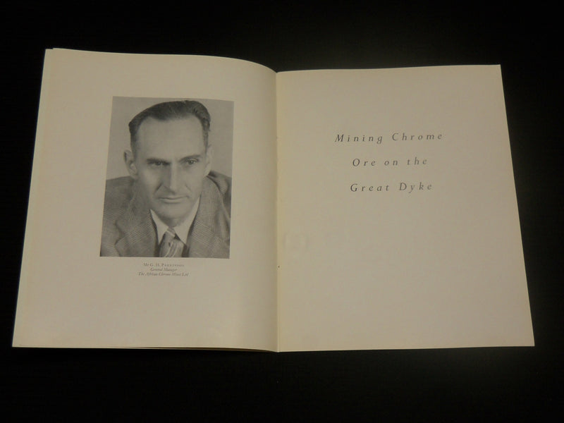 1930'S MINING CHROME ORE ON THE GREAT DYKE SOFTCOVER BOOK - J 7102