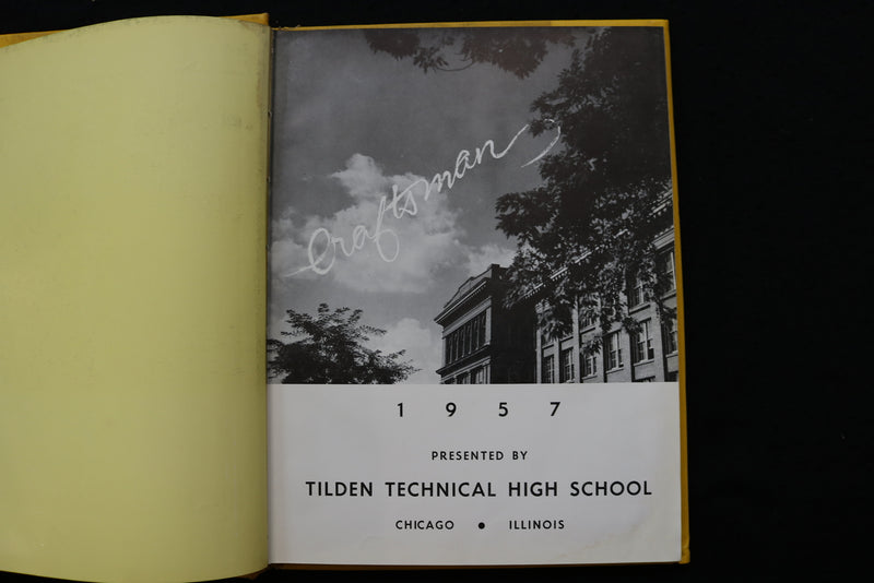 1957 THE CRAFTSMAN TILDEN TECHNICAL HIGH SCHOOL YEARBOOK - CHICAGO, IL - YB 3525