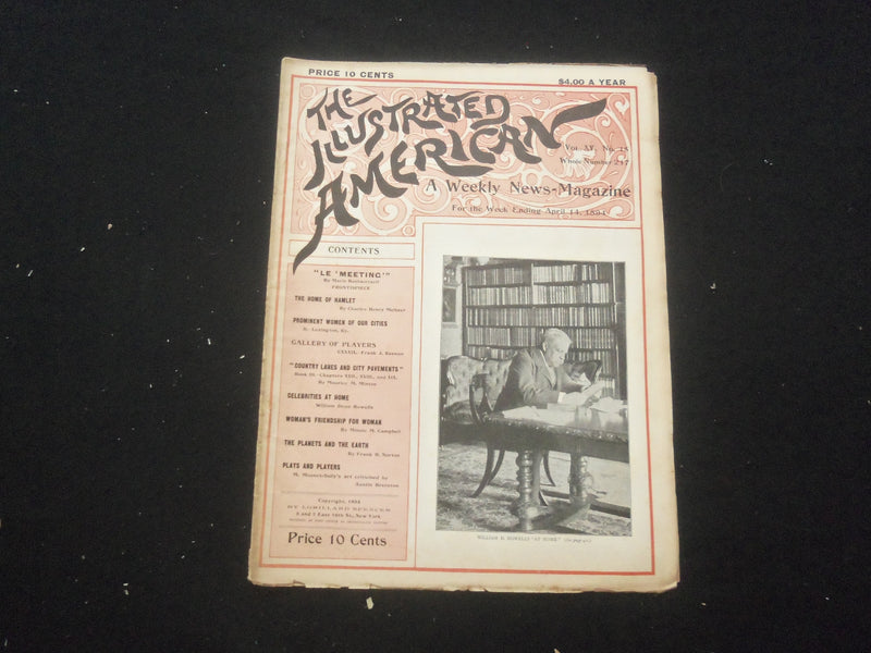 1894 APRIL 14 THE ILLUSTRATED AMERICAN MAGAZINE - WILLIAM D. HOWELLS - SP 5190R