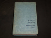 1961 PATHOLOGIC PHYSIOLOGY BOOK EDITED BY WILLIAM A. SODEMAN, M. D. - KD 2765V