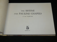 1975 THE SISTINE AND PAULINE CHAPELS IN THE VATICAN HARDCOVER BOOK - R 711O