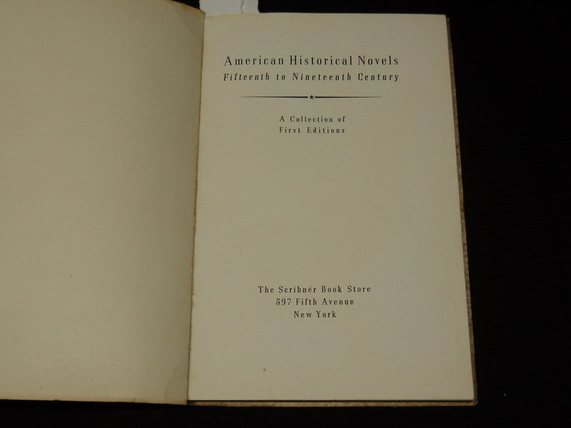 1940'S SCRIBNER BOOK STORE CATALOGUE NO. 115 - AMERICAN HISTORICAL NOVELS - K 21