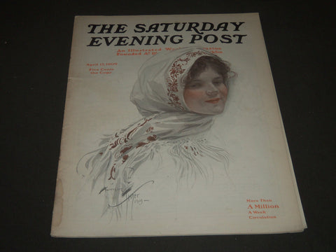 1909 APR 17 THE SATURDAY EVENING POST MAGAZINE - HARRISON FISHER COVER - SP 864