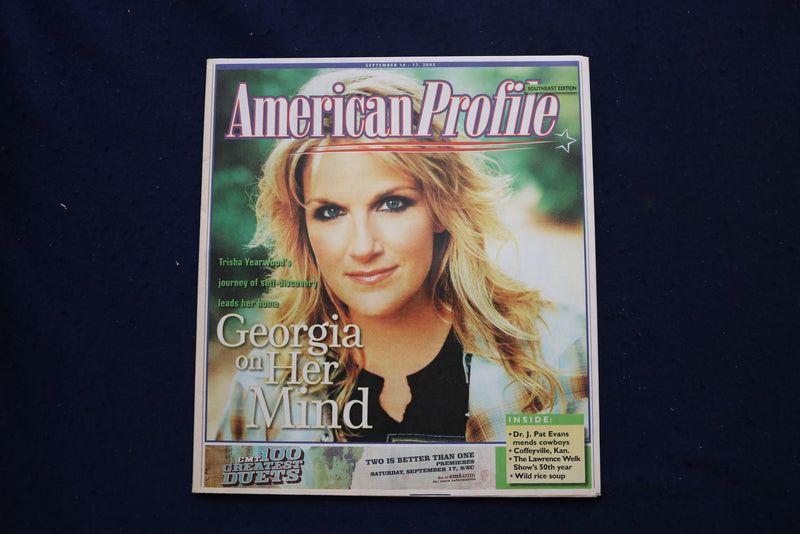 2005 SEPTEMBER 10-17 AMERICAN PROFILE MAGAZINE - TRISHA YEARWOOD COVER - E 18439
