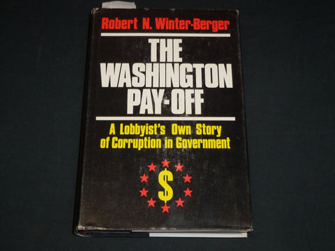 1972 THE WASHINGTON PAY-OFF BOOK INSCRIBED BY ROBERT WINTER-BERGER- D 547