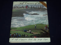 Golf Courses of the PGA Tour by George Peper (1986, Hardcover) - I 355
