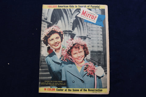 1952 APR 13 NY MIRROR MAGAZINE - CATHERINE MONAHAN-ELAINE FALVEY COVER - E 22501