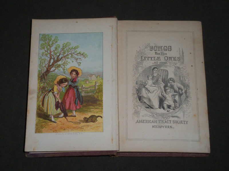 1852 SONGS FOR THE LITTLE ONES AT HOME BOOK - AMERICAN TRACT SOCIETY - KD 4840