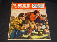 1949 NOVEMBER TRUE MAGAZINE VERY NICE MAN'S COVER & ISSUE - E 3685