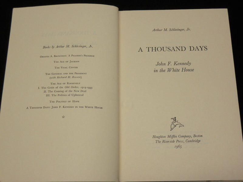 1965 A THOUSAND DAYS HARDCOVER BOOK BY ARTHUR M. SCHLESINGER - KD 6502