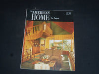 1952 AUGUST THE AMERICAN HOME MAGAZINE - NICE COVER, STORIES & PHOTOS - SP 7148