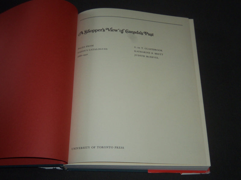1969 A SHOPPER'S VIEW OF CANADA'S PAST HARDCOVER BOOK - I 565