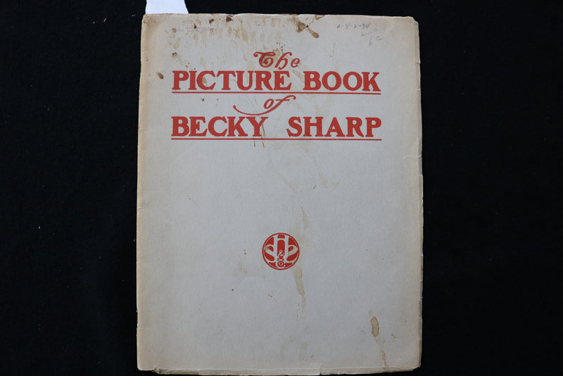 1899 THE PICTURE BOOK OF BECKY SHARP - MRS. FISKE - LANGDON MITCHELL - K 2304