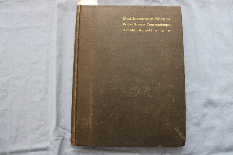 1928 MEDITERRANEAN SCENES LIMITED EDITION BOOK BY ARNOLD BENNETT - KD 9490