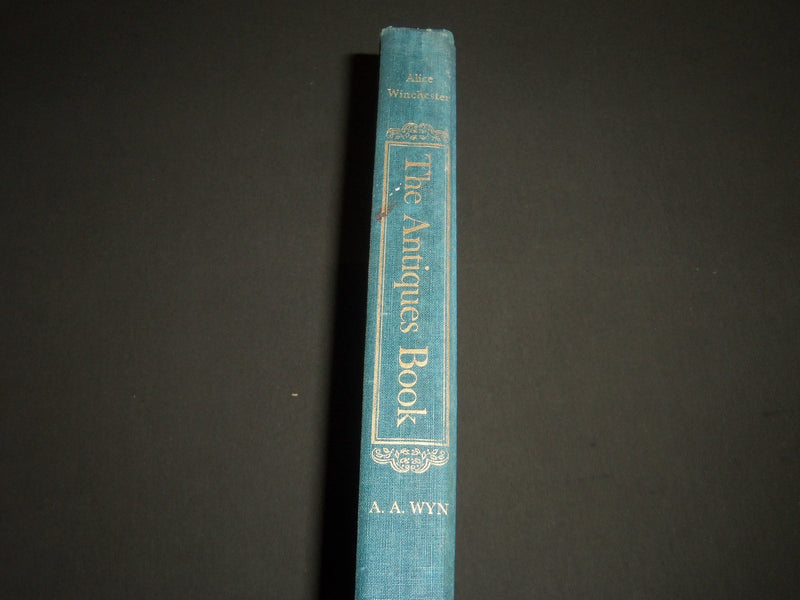 1950 THE ANTIQUES BOOK EDITED BY ALICE WONCHESTER - I 1001