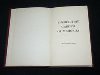 1941 THROUGH MY GARDEN OF MEMORIES BOOK INSCRIBED BY MARY FITZHENRY - KD 6035