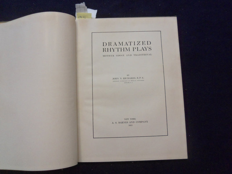 1931 DRAMATIZED RHYTHM PLAYS HARDCOVER BOOK BY JOHN N. RICHARDS - KD 8319
