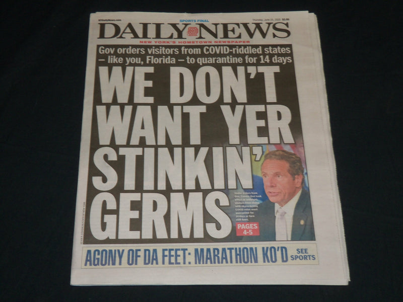 2020 JUNE 25 NEW YORK DAILY NEWS NEWSPAPER - WE DON'T WANT YER STINKIN' GERMS