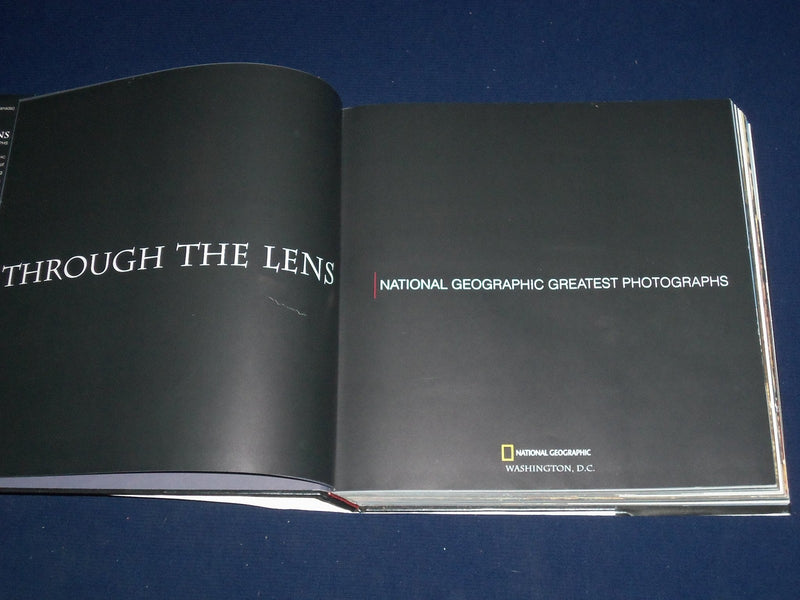 2003 THROUGH THE LENS NATIONAL GEOGRAPHIC GREATEST PHOTOGRAPHS BOOK - KD 1494