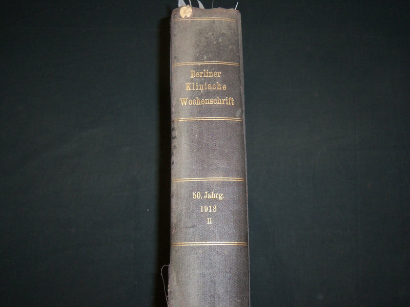 1913 JUL-DEC BERLINER KLINISCHE WOCHENSCHRIFT MAGAZINE BOUND VOLUME - R 490