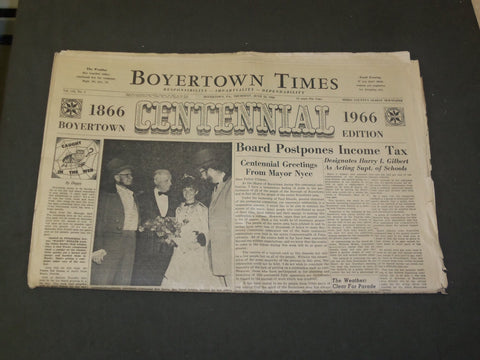 1966 JUNE 23 BOYERTOWN TIMES NEWSPAPER - CENTENNIAL ISSUE - NP 3295
