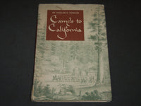 1950 CAMELS TO CALIFORNIA BY HARLAN D. FOWLER BOOK - KD 1849C