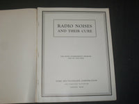 1932 RADIO NOISES AND THEIR CURE MAGAZINE - INTERFERENCE PROBLEM - ST 997D
