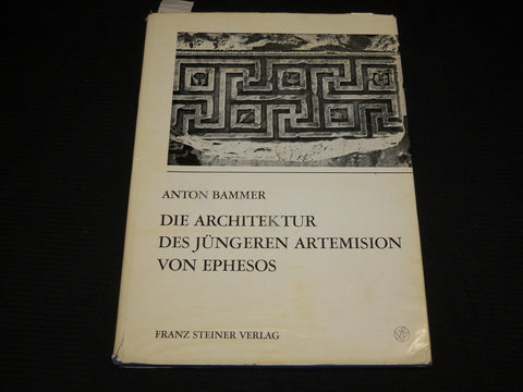 1972 DIE ARCHITEKTUR DES JUNGEREN ARTEMISION VON EPHESOS BOOK - R 710I