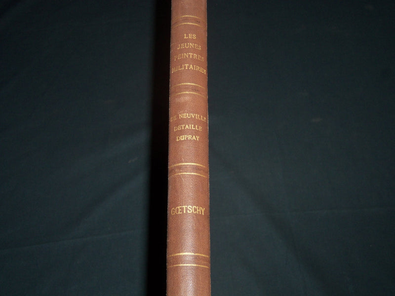 1878 LES JEUNES PEINTRES MILITAIRES DE NEUVILLE VOLUME -DETAILLE- DUPRAY - Z 145