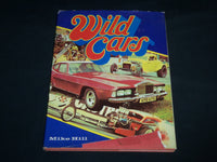 1974 WILD CARS AND BIKES HARDCOVER BOOK BY MIKE HILL - NICE PHOTOS - R 705R