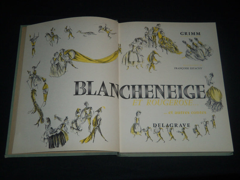 1957 BLANCHENEIGE ET ROUGEROSE BOOK BY GRIMM - FRENCH - NICE ILLUS. - R 275K