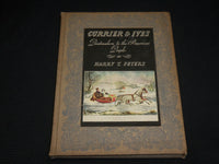 1943 CURRIER & IVES HARDCOVER BOOK BY HARRY PETERS - 192 PLATES - R 723N
