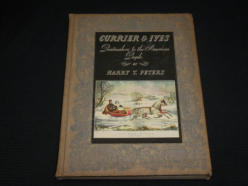 1943 CURRIER & IVES HARDCOVER BOOK BY HARRY PETERS - 192 PLATES - R 723N