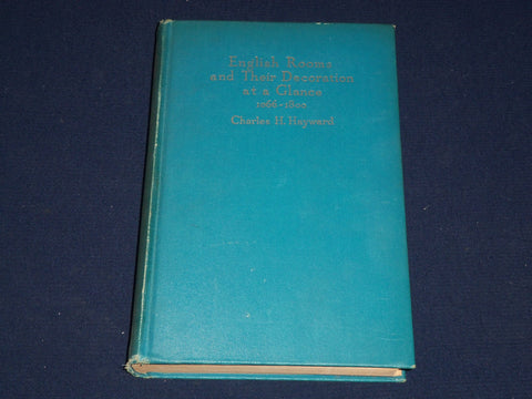 1926 ENGLISH ROOMS AND THEIR DECORATION AT A GLANCE BOOK BY HAYWARD - KD 910C
