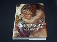 1967 THE COMPLETE WORK OF MICHELANGELO HARDBOOK - 1ST EDITION - I 1920