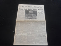 1963 NOV 26 DAILY LOCAL NEWS NEWSPAPER - ETERNAL FLAME HONORS J.F.K. - NP 5801