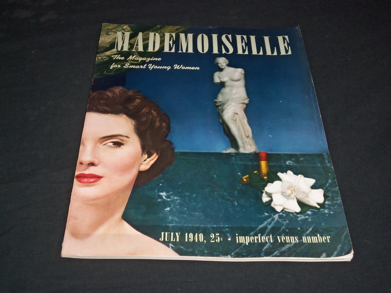 1940 JULY MADEMOISELLE MAGAZINE - IMPERFECT VENUS NUMBER - SP 6529
