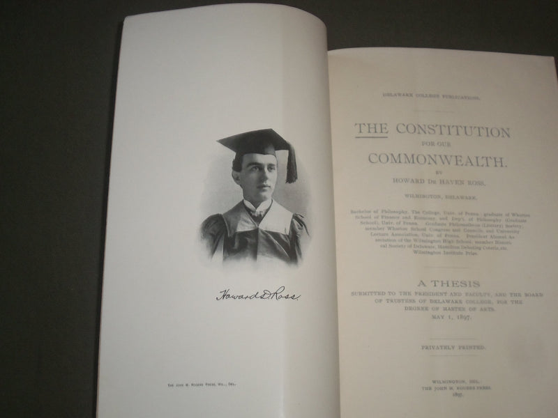 1897 THE CONSTITUTION FOR OUR COMMONWEALTH BY HOWARD HAVEN ROSS BOOK - J 2717